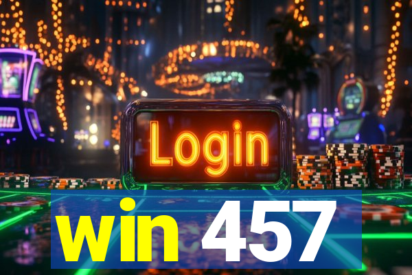 win 457